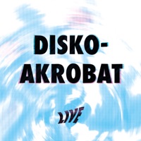 Disko-Akrobat Ep (Live) - Single - Druckluft
