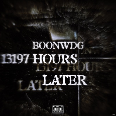 13,197 Hours Later - EP