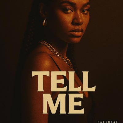 Tell Me - Single