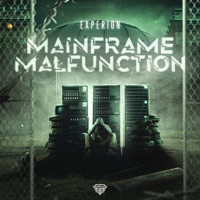 Mainframe Malfunction - Single - Experion