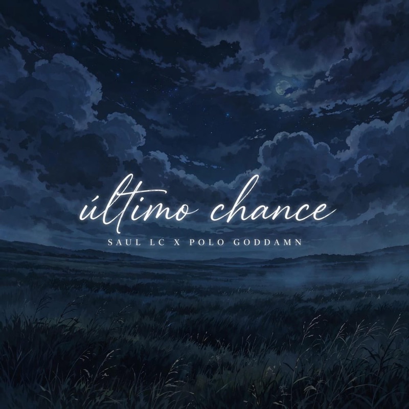 Último Chance (feat. POLO Goddamn)