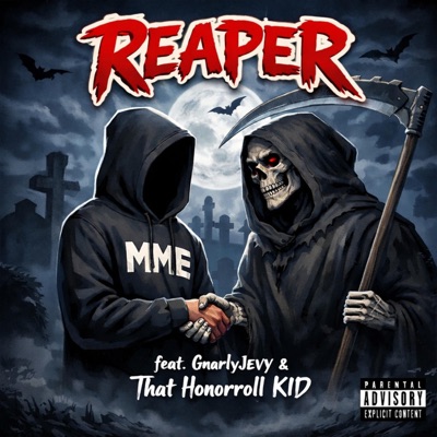 Reaper (feat. Gnarlyjevy & That Honorroll KID) - Single