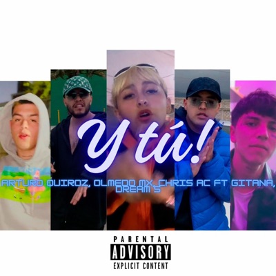 Y TÚ! (feat. DreamSMusic & Gitana) - Single