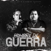 Hombre de guerra (feat. Daniel Vazquez) - Single - Angel Felix