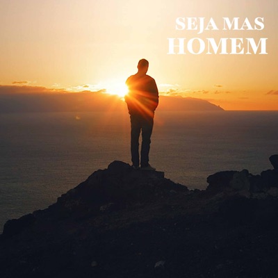 Seja Mas Homem (feat. Dark Manager) - Single
