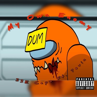 My Own Enemy (feat. 7evin) - Single