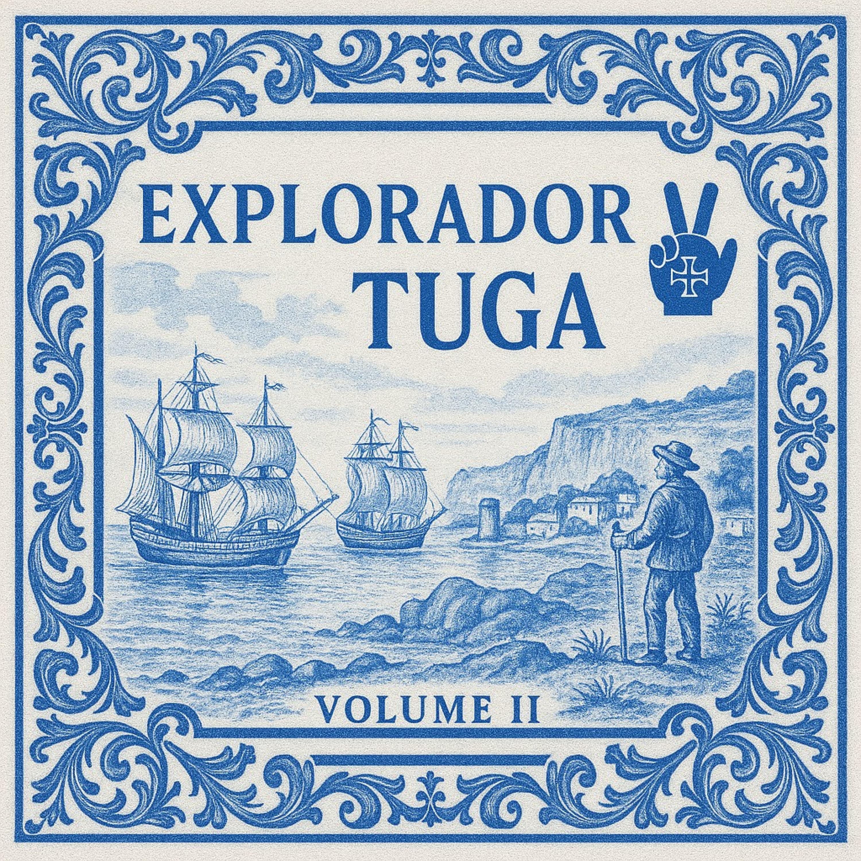 ExploradorTuga Volume II (Vários Artistas)