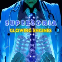Glowing Engines — Supersonia