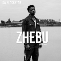 Zhebu - Single - Da Blackstar