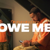Owe Me - Single - TripleCrossYd