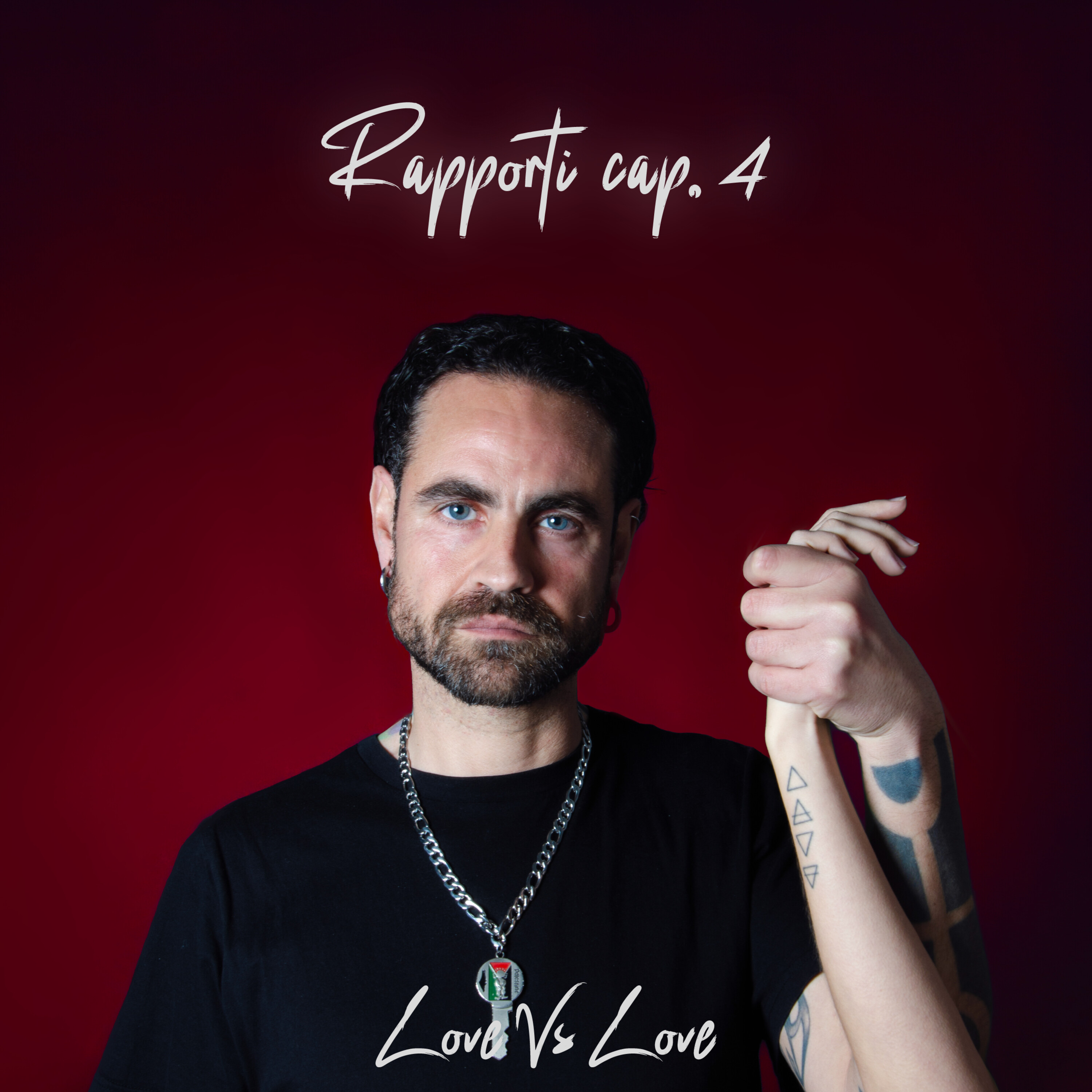 Rapporti - Cap. 4 / Love Vs. Love - EP