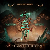 Six Years in the Game (WUKONG Remix) [feat. Awich] artwork
