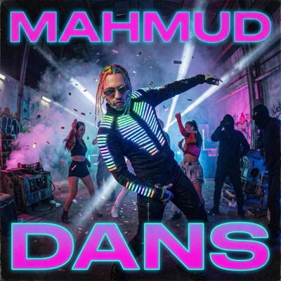 DANS (feat. MAHMUD) - Single