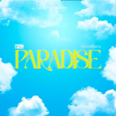 Paradise (feat. DadyBlack) - Single