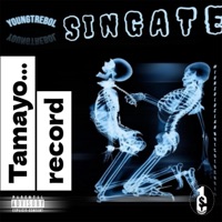 SINGATE (feat. YOUNG TREBOL) - Single - Un Solo Clan