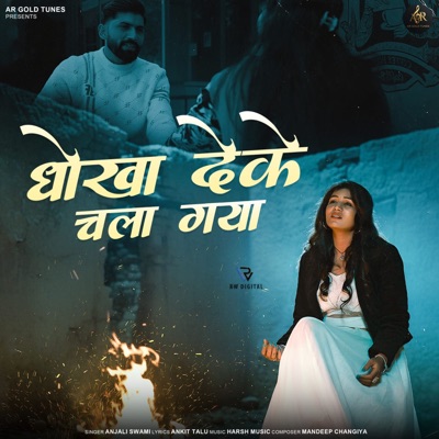 Dhoka Deke Chala Gaya (feat. Pooja Pal) - Single