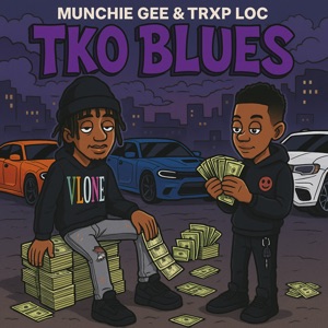 TKO Blues (feat. Trxp Loc)