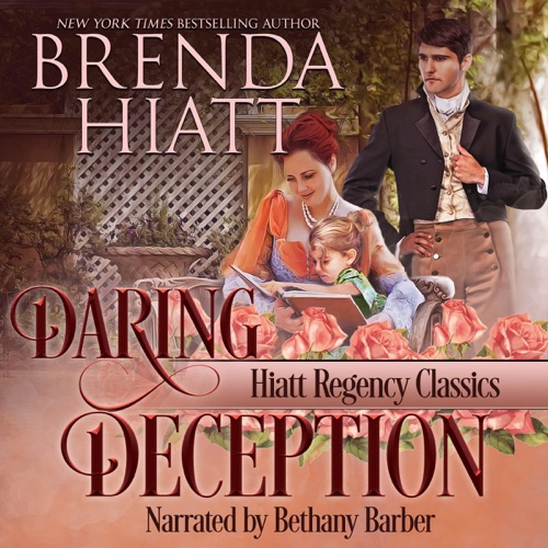 Daring Deception: Hiatt Regency Classics, Book 4 (Unabridged) cover
