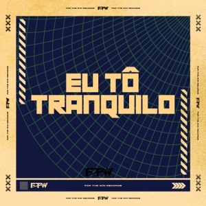 Eu Tô Tranquilo