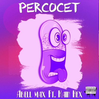 Percocet (feat. Kain Hex) - Single