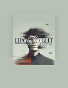 Ouve ISSAXX, vê vídeos de música, lê a biografia, vê as datas da digressão e muito mais!