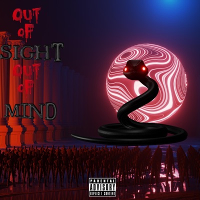 Out of Sight Out of Mind (feat. Liv & Wasabiii) - Single