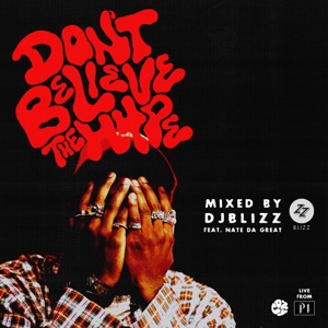 Don't Believe The Hype, Vol. 7 (DJ Mix)
