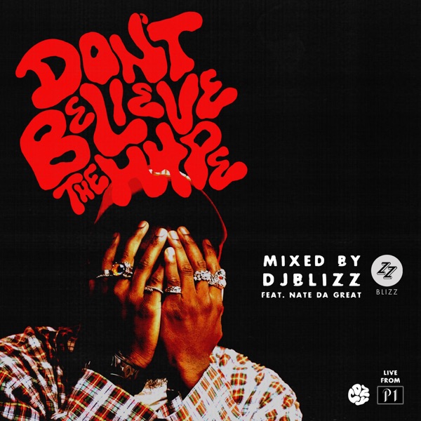 Don't Believe The Hype, Vol. 7 (DJ Mix)