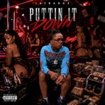 Puttin it Down - Single