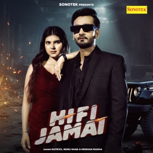 Hi Fi Jamai (feat. Mehak Bhatnagar)