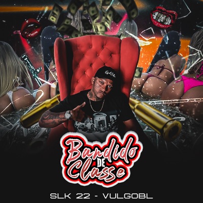 Bandido de Classe - Single