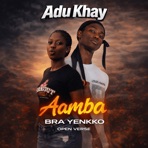 Bra Yenko (Open Verse) [feat. Adu Khay] - Single