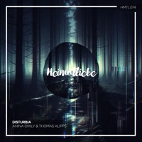 Disturbia - Single - Anina Owly & Thomas Klipps