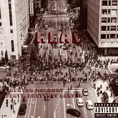 Real (feat. Brittney Carter) - Single