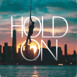 Hold On