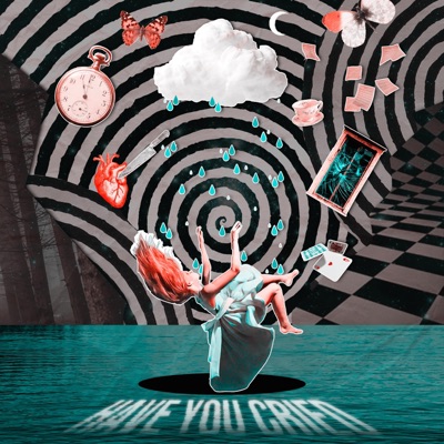 Have You Cried - Single