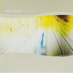A Calling (Remastered) [feat. Jose Encarnacion, Dane Richeson, Mark Urness, Steve Grismore Trio & Matt Turner]