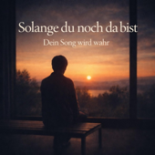 Ich hätte dir öfter sagen sollen, dass ich dich liebe