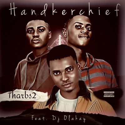 Handkerchief (feat. Dj Olakay) - Single