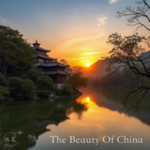 The Beauty of China
