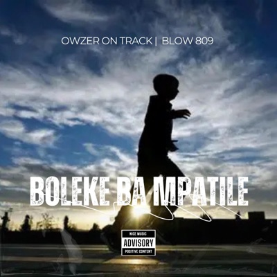 Boleke ba mpatile (feat. Blow 809) [Radio Edit] - Single