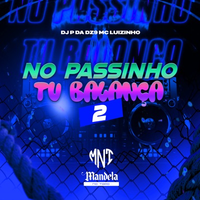 No Passinho Tu Balança 2 - Single