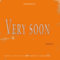 VERY SOON (Bnxnn very soon instrumental) - Single - Daxzeal