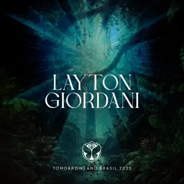 Tomorrowland Brasil 2025: Layton Giordani at Freedom (DJ Mix) cover