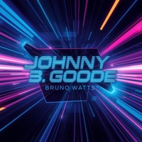 Johnny B. Goode - Single - Bruno Watts