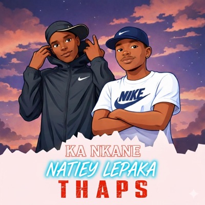 KE BOILE KA NKANE 2.0 (feat. Natiey Lepaka & Babethe malume) - Single