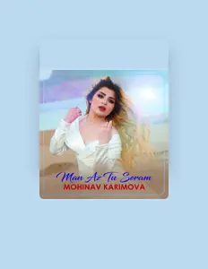 Poslechněte si interpreta Mohinav Karimova, sledujte hudební videa, přečtěte si životopis, podívejte se na data turné a další informace.