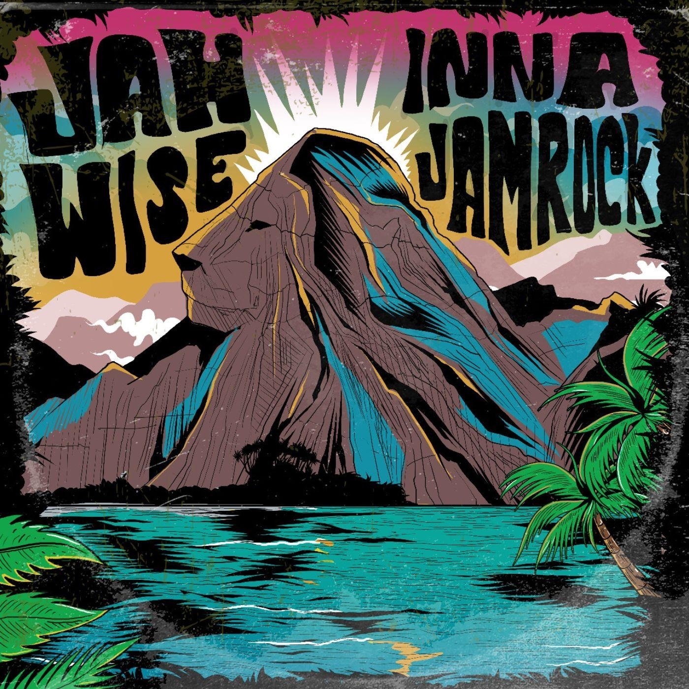 Jahwise Inna Jamrock