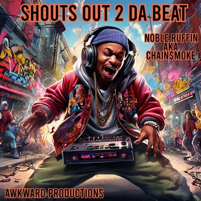 ShoutsOut 2 Da Beat - Single