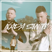Nada Sin Ti - Single - Onell Diaz & Funky